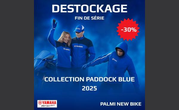 DESTOCKAGE EXCEPTIONNEL – GAMME PADDOCK BLUE 2025